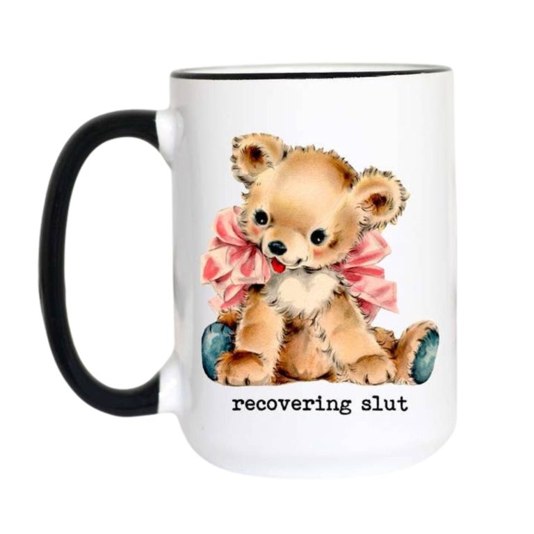 Recovering Slut Mug