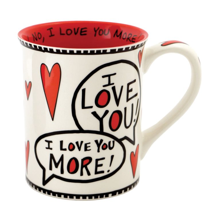 Love You Most Mug