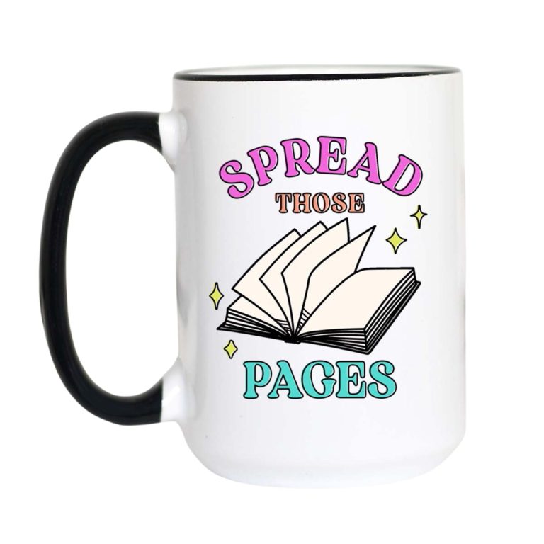 Spread Those Pages Funny Book Lover Coffee Mug