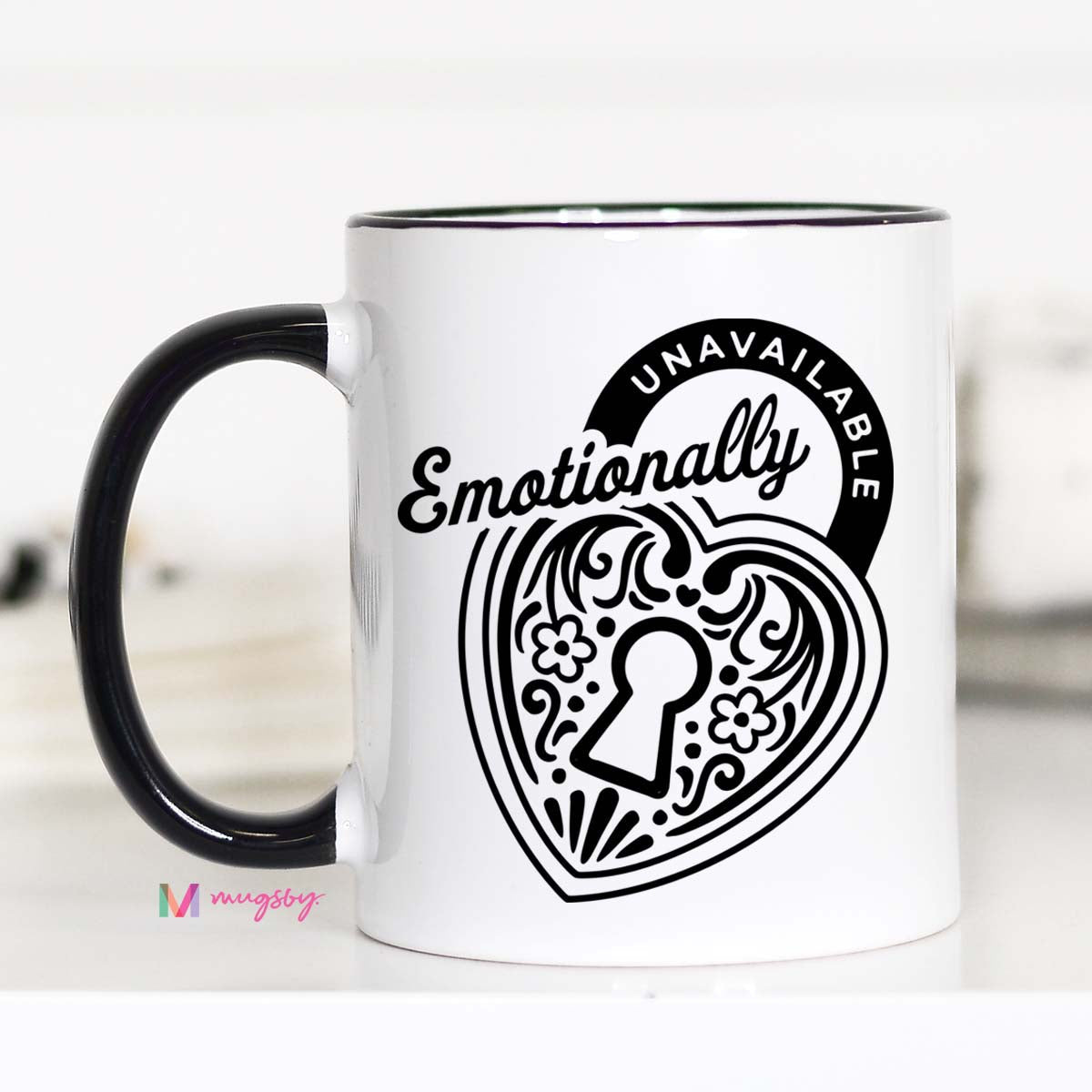 Emotionally Unavailable Mug – Funny Coffee Mug