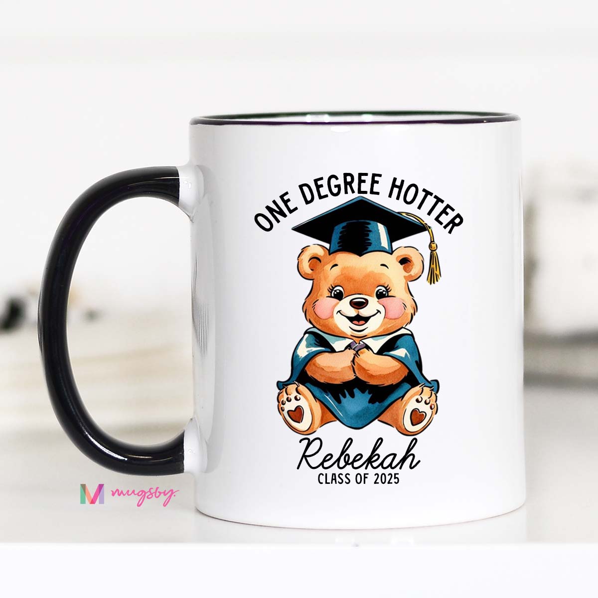 One Degree Hotter Graduation Mug – Funny Personalized Grad Gift