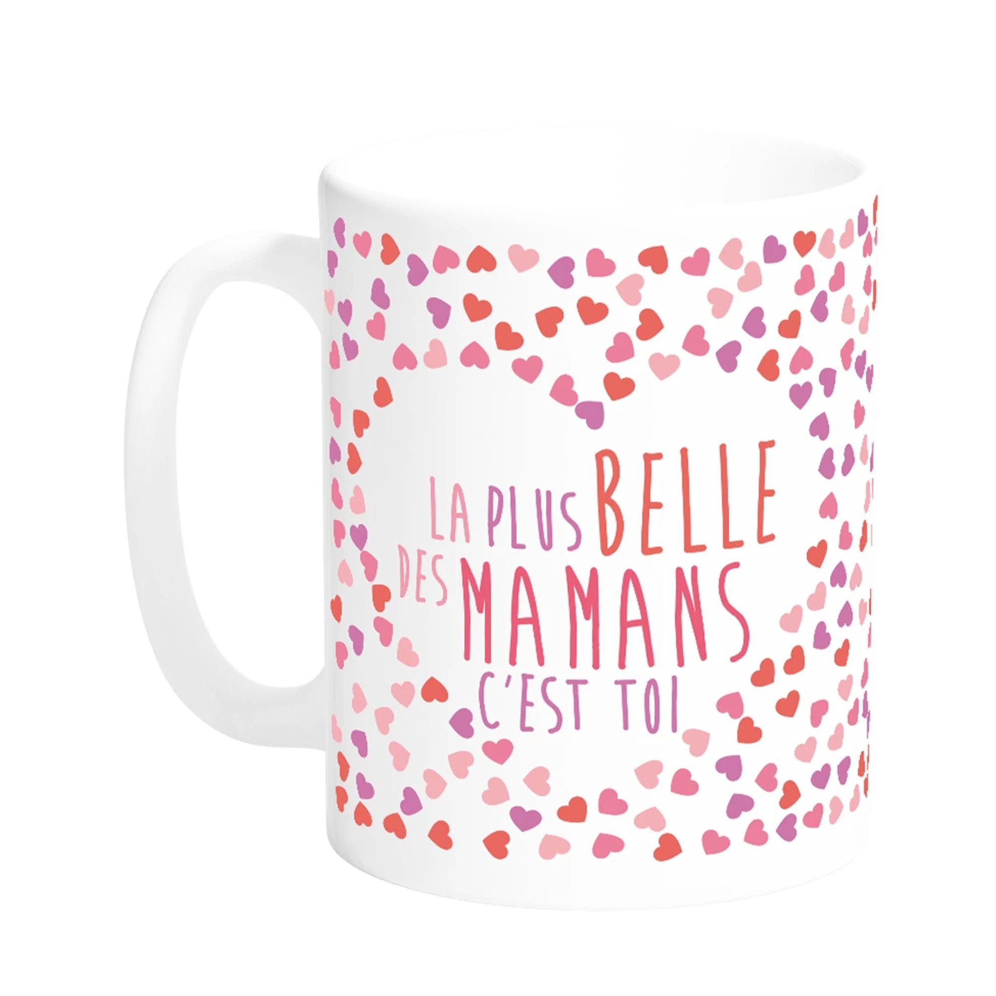 Mug Maman Plus Belle Maman Cœur - Petits Messages