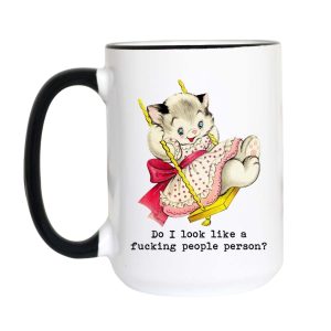 Do I Look Like a Fucking People Person