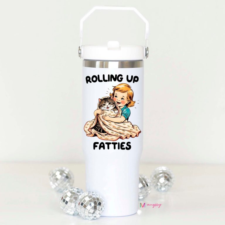 Rolling Up Fatties Flip Straw Cup – Funny Cinnamon Roll Tumbler