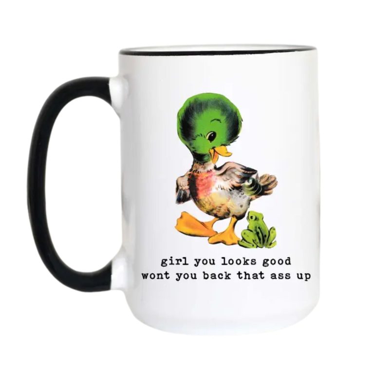 Back That Ass Up Mug