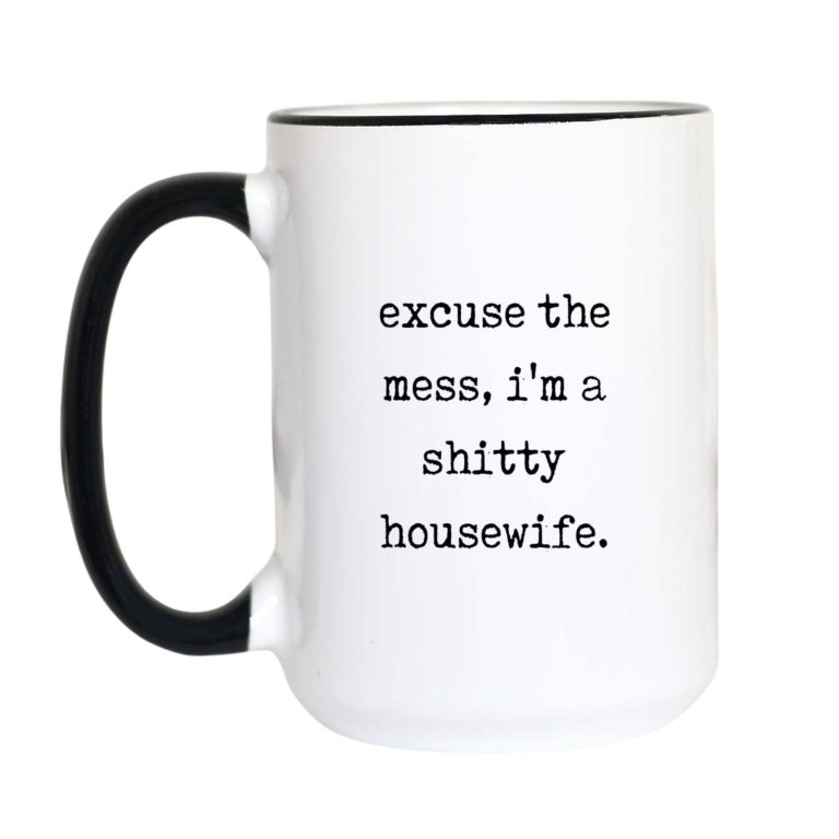 Excuse the Mess, Housewarming Gift