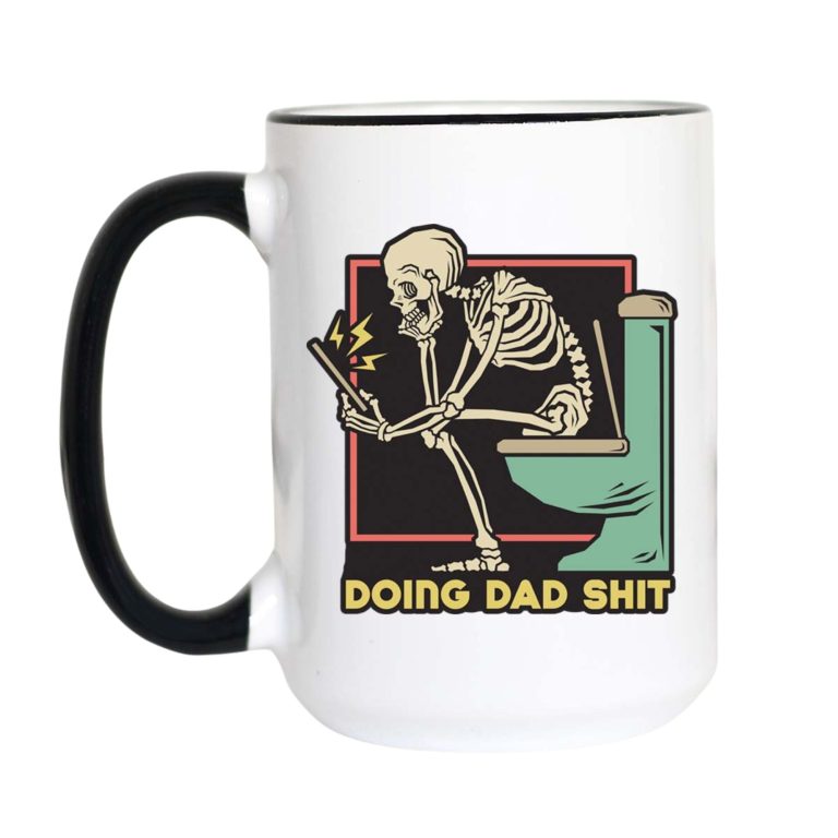 Doing Dad Shit Skeleton Mug