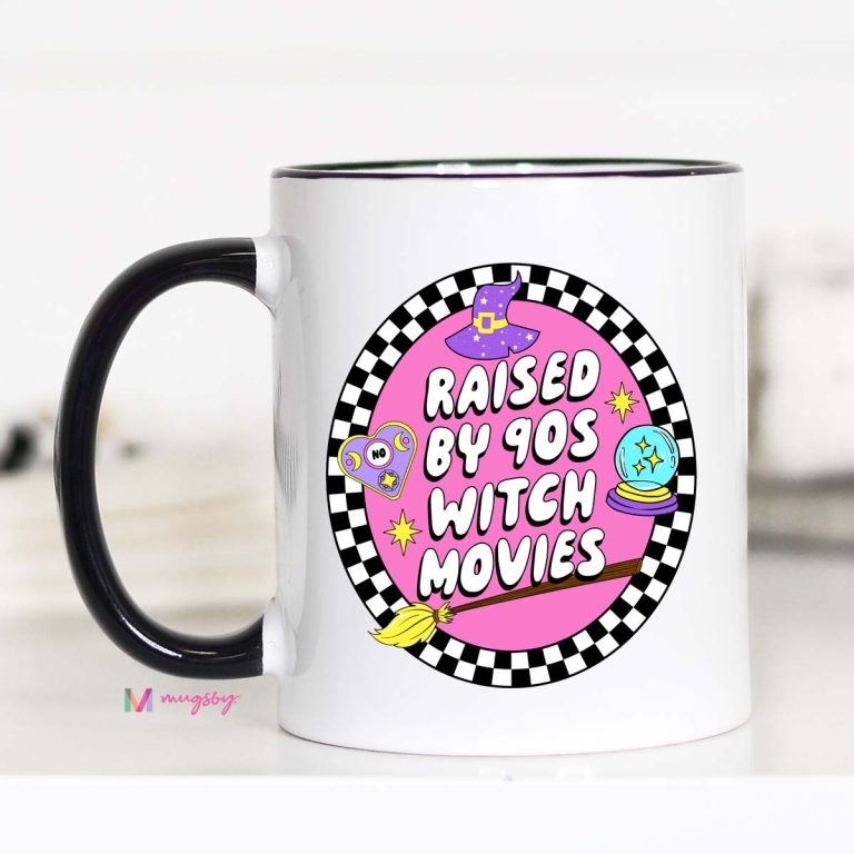 Raised on 90s Witch Movies Mug – Funny Coffee Mug