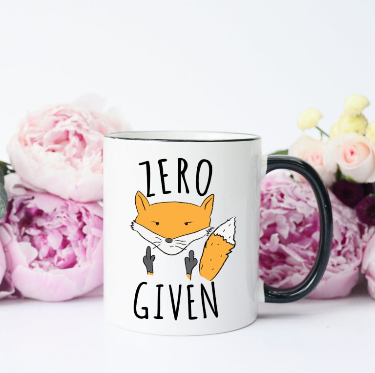 Zero Fox Given Mug – Funny Coffee Mug