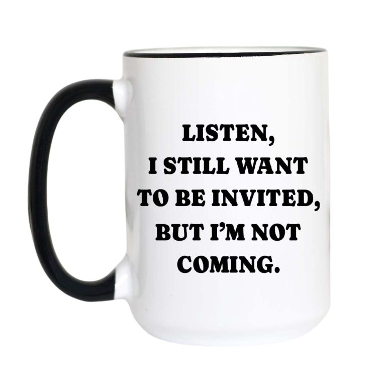 I Still Want to Be Invited