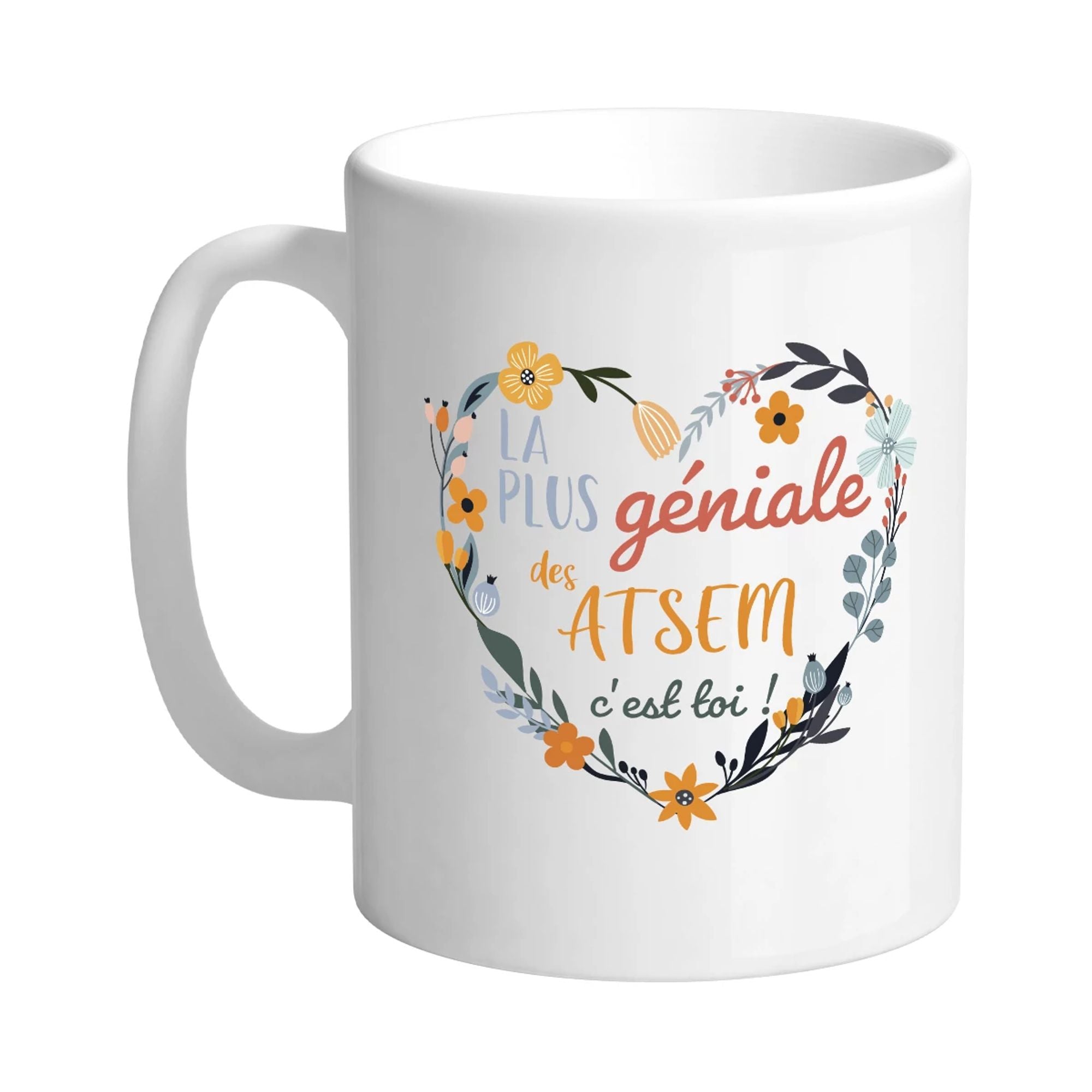 Mug ATSEM géniale - Petits Messages