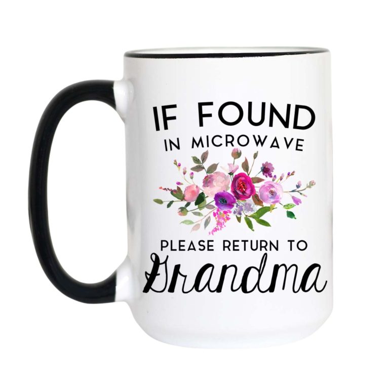 If Found in Microwave Return to Grandma